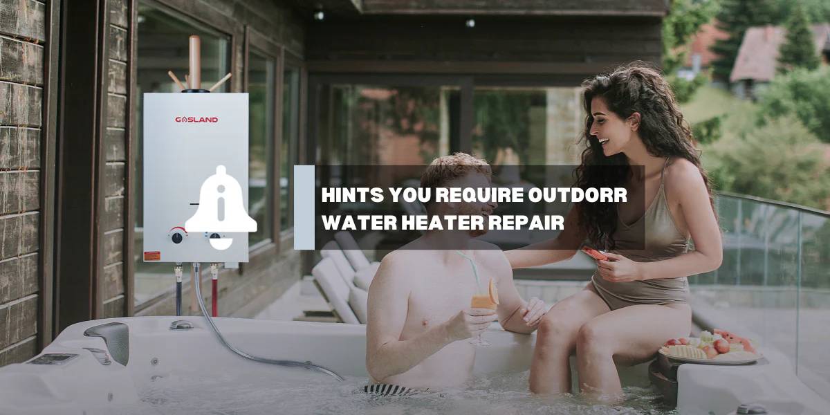 Hints You Require outdorr Water Heater Repair